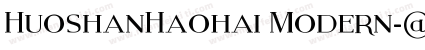 HuoshanHaohai Modern字体转换